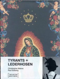 tyrants and lederhosen-hilton brohters-9788415303121