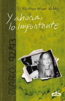 y ahora, lo importante-beatriz navas valdes-9788415451921