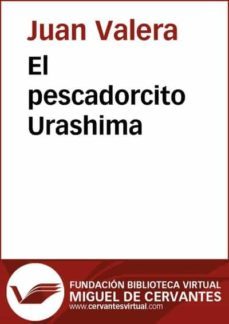 el pescadorcito urashima (ebook)-juan valera-9788415548621