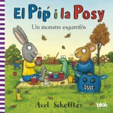 el pip i la posy: un monstre esgarrifos-9788415579021