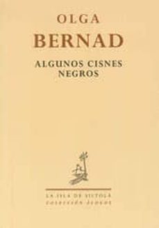 algunos cisnes negros-olga bernad-9788415593621