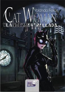 cat woman y la noche estrellada-9788415615521