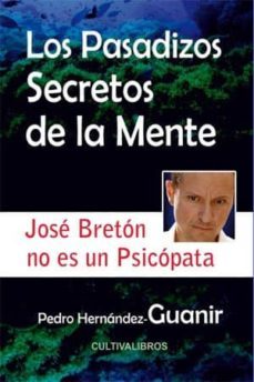 los pasadizos secretos de la mente-pedro hernandez guanir-9788415749721