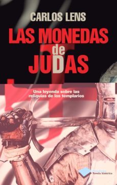 las monedas de judas-carlos lens cabrera-9788415750321