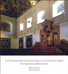 la universidad de alcala hacia la ciudad-9788415834021