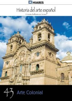 arte colonial (ebook)-ernesto ballesteros arranz-9788415874621