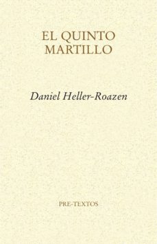 el quinto martillo-daniel heller roazen-9788415894421