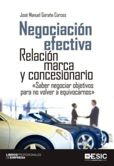 negociacion efectiva: relacion marca y concesionario-9788415986621