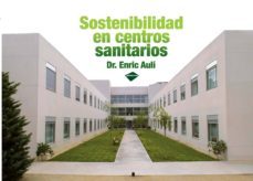 sostenibilidad en centros sanitarios (ebook)-enric auli mellado-9788416096121