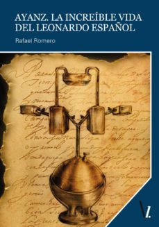 ayanz. la increíble vida del leonardo español (ebook)-rafael romero-9788416118021
