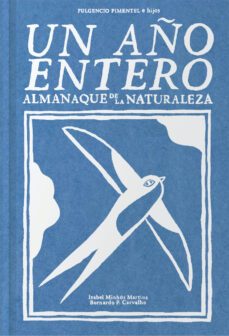 un año entero-isabel minhos martins-bernardo p. carvalho-9788416167821