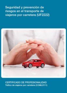 (i.b.d.) uf2222 - seguridad y prevencion de riesgos en el de vi transporte de viajeros por carretera-9788416360321