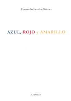 azul, rojo y amarillo-9788416373321