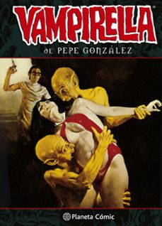 vampirella de pepe gonzalez 02/03-9788416401321