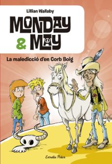 monday & may: la malediccio d en corb boig-9788416520121