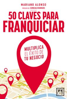50 claves para franquiciar-9788416624621
