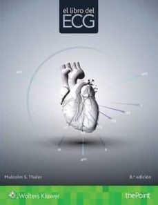 el libro del ecg (8ª ed.)-malcolm s. thaler-9788416781621