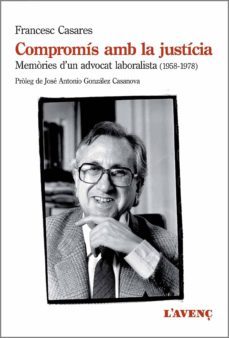 compromis amb la justicia-francesc casares-9788416853021