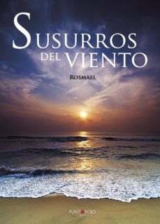 susurros del viento-rosa maria del barrio anton-9788417049621