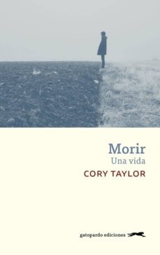 morir-cory taylor-9788417109721