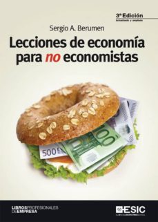 lecciones de economía para no economistas (ebook)-sergio a. berumen-9788417129521