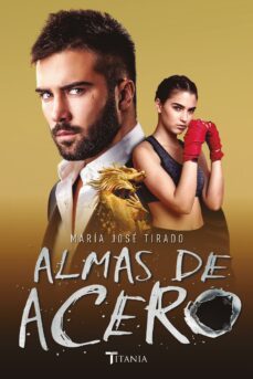 almas de acero (ebook)-maria jose tirado-9788417312121