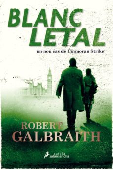 blanc letal (detectiu cormoran strike 4) (ebook)-robert galbraith-9788417384821