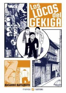 los locos del gekiga-masahiko matsumoto-9788417419721