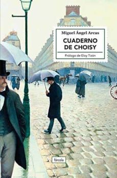 cuaderno de choisy-miguel angel arcas gomez-9788417425821