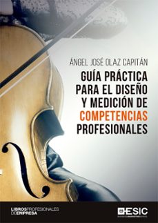 guia practica para el diseño y medicion de competencias profesion ales-9788417513221