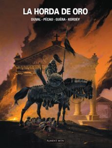 la horda de oro-fred duval-jean pierre pecau-9788417536121