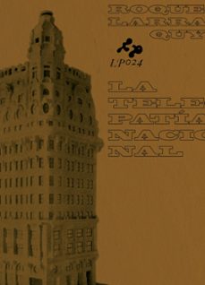 la telepatia nacional (ebook)-roque larraquy-9788417617721