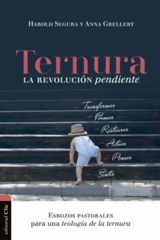 ternura, la revolucion pendiente (ebook)-harold segura-anna grellert-9788417620721