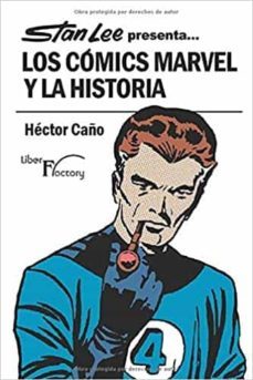 stan lee presenta los comics marvel y la historia-hector caño-9788417707521