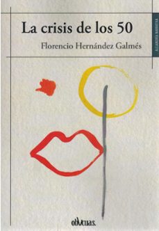 la crisis de los 50-florencio hernandez galmes-9788417709921