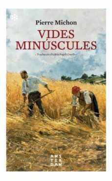 vides minuscules-pierre michon-9788417918521