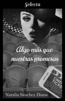 algo mas que nuestras promesas (ebook)-natalia sanchez diana-9788417931421
