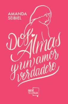 dos almas y un amor verdadero-9788417938321