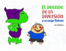 el duende de la diversion y su amigo roberto (ebook)-evi coldboat-9788418017421