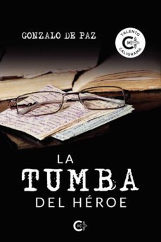 (i.b.d.) la tumba del heroe-gonzalo de paz-9788418018121