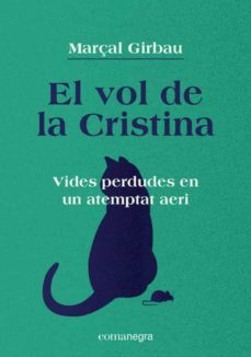 el vol de la cristina-marçal girbau-9788418022821