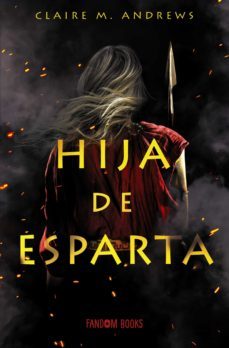 hija de esparta (ebook)-claire m. andrews-9788418027321
