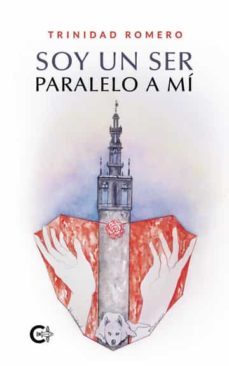 soy un ser paralelo a mi-trinidad romero-9788418104121