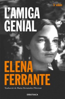 l amiga genial (l amiga genial 1)-elena ferrante-9788418132421