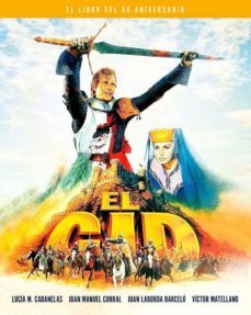 el cid. el libro del 60 aniversario-lucia m.;corral, juan ma cabanelas-9788418181221