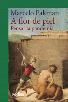 a flor de piel (ebook)-marcelo pakman-9788418193521