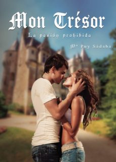 mon trésor. la pasión prohibida (ebook)-9788418270321