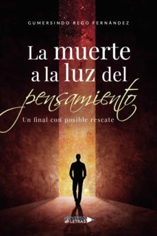 la muerte a la luz del pensamiento (ebook)-gumersindo rego fernandez-9788418386121