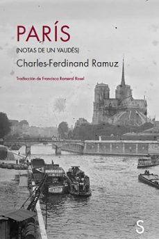 paris (notas de un vaudes)-charles ferdinand ramuz-9788418388521
