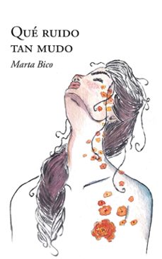 que ruido tan mudo-marta bico-9788418394621